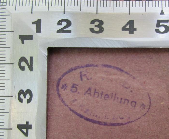 -, Stempel: ; '[...] 5. Abteilung [...]'