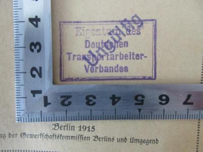 - (Deutscher Transportarbeiter-Verband), Stempel: Name; 'Eigentum des Deutschen Transportarbeiter-Verbandes'.  (Prototyp)