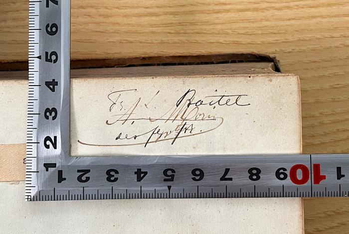 191 B 2 (ausgesondert) : Petri Lombardi Novariensis, cognomine Magistri Sententiarum, episcopi Parisiensis, Sententiarum libri quatuor. 1 (1841);-, Von Hand: Autogramm, Name; 'Fr. L. Boitel [?] [+] A. [...]'