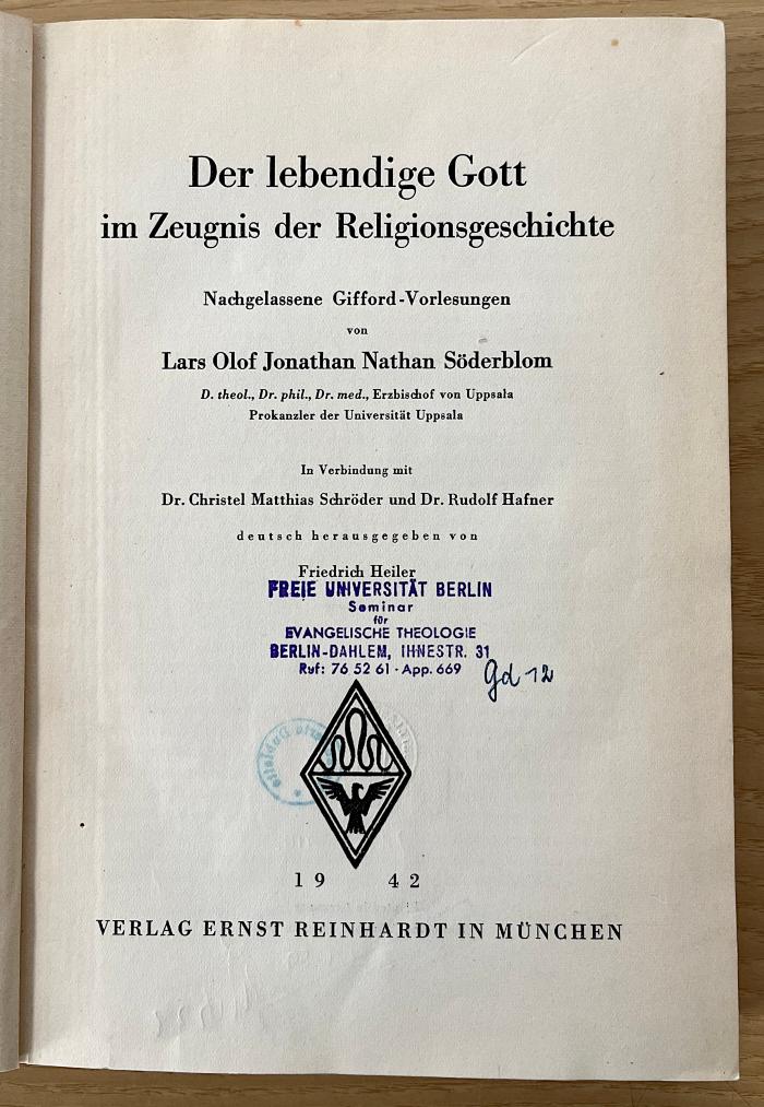 Gd 12 (ausgesondert) : Der lebendige Gott im Zeugnis der Religionsgeschichte (1942)