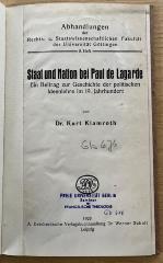 Gb 676 (ausgesondert) : Staat und Nation bei Paul de Lagarde. Ein Beitrag zur Geschichte der politischen Ideenlehre im 19. Jahrhundert (1928)