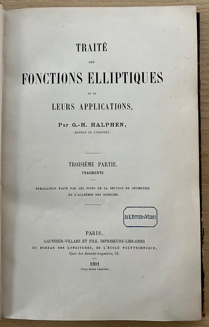 (ausgesondert) : Traité des Fonctions Elliptiques et de Leurs Applications (1891)