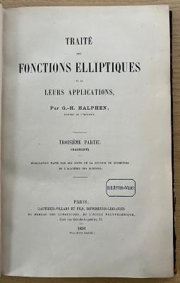 (ausgesondert) : Traité des Fonctions Elliptiques et de Leurs Applications (1891)
