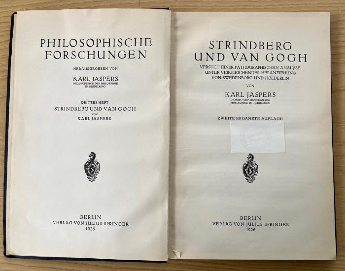 Gc 212 (ausgesondert) : Strindberg und van Gogh. Versuch einer pathographischen Analyse unter vergleichnder Heranziehung von Swedenborg und Hölderlin (1926)