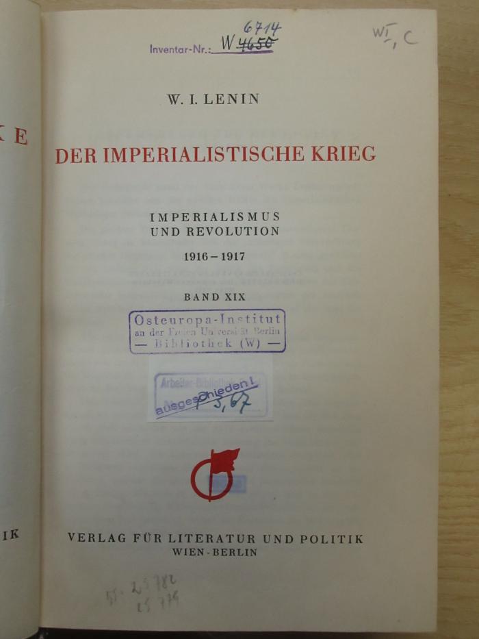 SZ Ab 654,19 : Der imperialistische Krieg. Imperialismus und Revolution. Band XIX (1930)