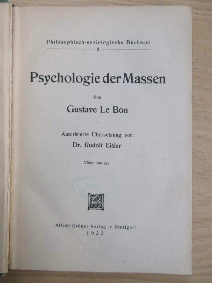 P 853&lt; 4 &gt;a : Psychologie der Massen (1922)