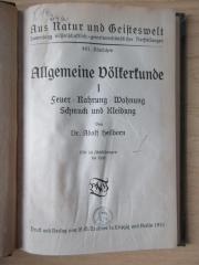 II 3008-1 : Allgemeine Völkerkunde. Feuer, Nahrung, Wohnung, Schmuck u. Kleidung. (1915)