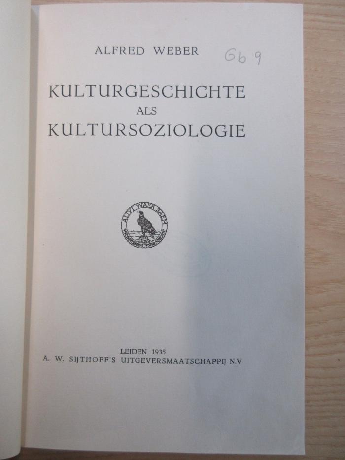 Gb 9 : Kulturgeschichte als Kultursoziologie (1935)