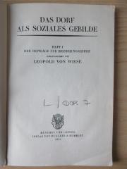 L/DOR 7 : Ergänzungshefte zu den Kölner Vierteljahrsheften für Soziologie: Das Dorf als soziales Gebilde (1928)
