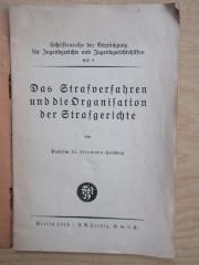 SH 230 : Das Strafverfahren und die Organisation der Strafgerichte (1926)