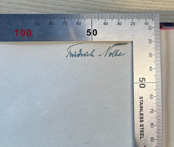 Ba 21&lt;4&gt;-1 : Das Kapital. Der Produktionsprozeß des Kapitals.  (1921);- (Nolte, Friedrich), Von Hand: Autogramm, Name; 'Friedrich Nolte'.  (Prototyp)