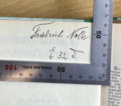 Eg 774-1&lt;15&gt; : Dizionario Pratico. Italiano - tedesco (1907);- (Nolte, Friedrich), Von Hand: Autogramm, Name, Signatur; 'Friedrich Nolte E 32 d'. 