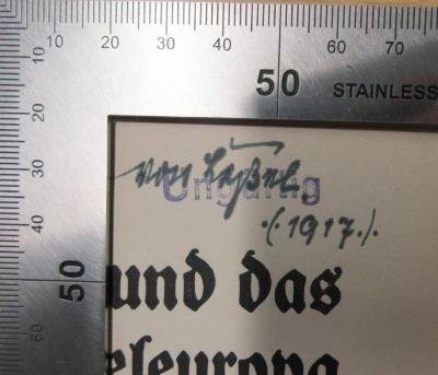 - (von Leßel, (?)), Von Hand: Name, Datum; 'von Leßel (1917)'. 