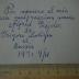 - (Alfred Geißler;Grigoro Ladigin), Von Hand: Widmung, Datum, Ortsangabe; 'por memoro al mia rara malproksima amiko Alfred Geißler de Grigoro Ladigin 
Russio
4.IX.1931 
'.  (Prototyp)