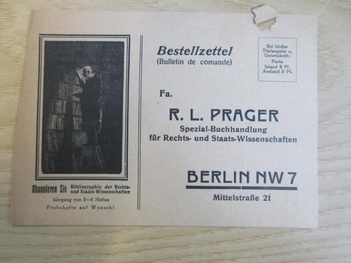 - (Behrendt, Richard F.;Prager Robert Ludwig Antiquar), Post: Notiz; 'Sternberg, Umwälzung der Wissenschaft? broschiert. Ich bitte aber, kein Porto zu berechnen! Verzeichnis der Inhalte, Zeitschriften und ihre Abkürtungen!
Bibliographie der Rechts- und Staats-Wissenschaften Jahrg. 1930 
RM 7. -
Name Richard Behrendt Ort Basel Straße St. Alban-Vorstadt No.'. 
