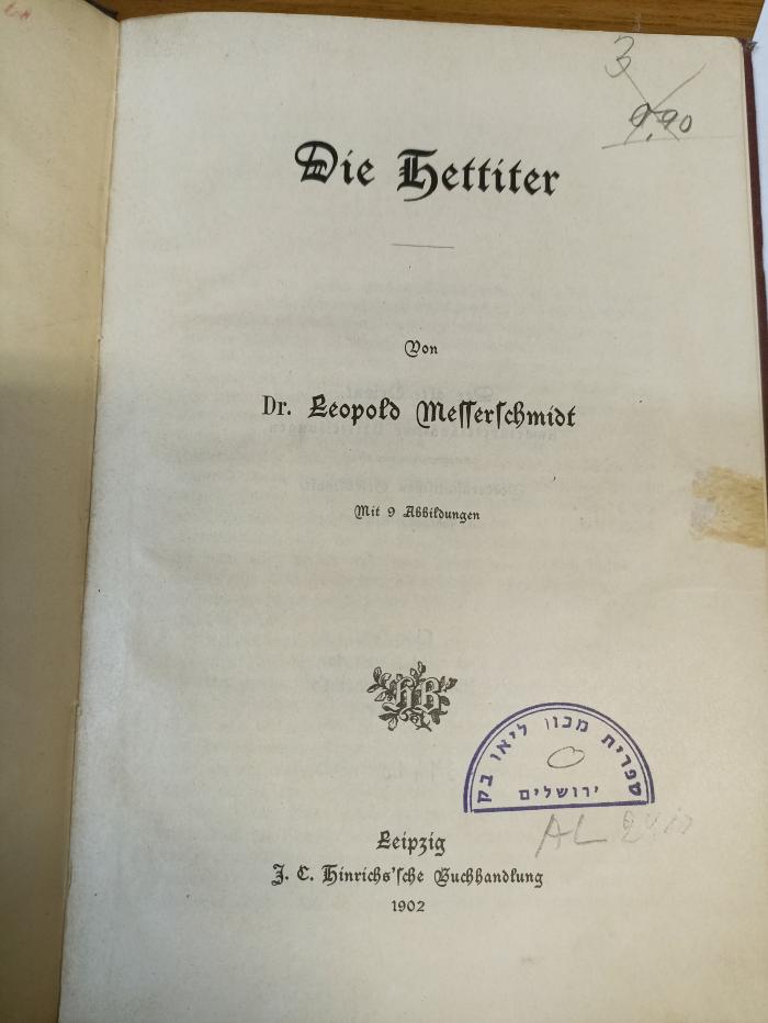 AL 2410 : Die Hettiter (1902)