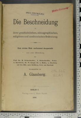 296.565 GLAS : Die Beschneidung in ihrer geschichtlichen, ethnographischen, religiösen und medicinischen Bedeutung (1869)