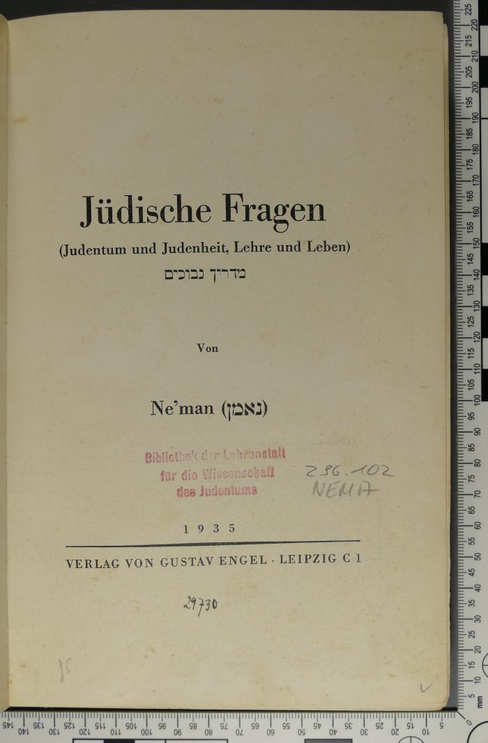 296.102 NEMA : Jüdische Fragen (Judentum und Judenheit, Lehre und Leben) (1935)