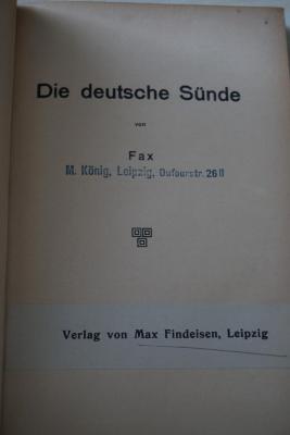 1933 A 8935 : Die deutsche Sünde : Ein Gegenstück zu: Der deutsche Gedanke in der Welt 
 (o. J.)
