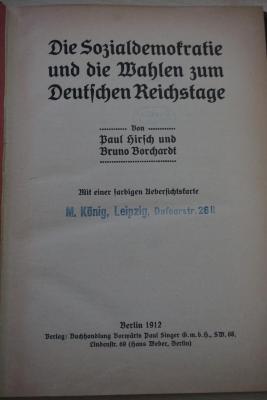 1933 A 9633 (Slg. Sozialistica): Die Sozialdemokratie und die Wahlen zum Deutschen Reichstage 
 (1912)