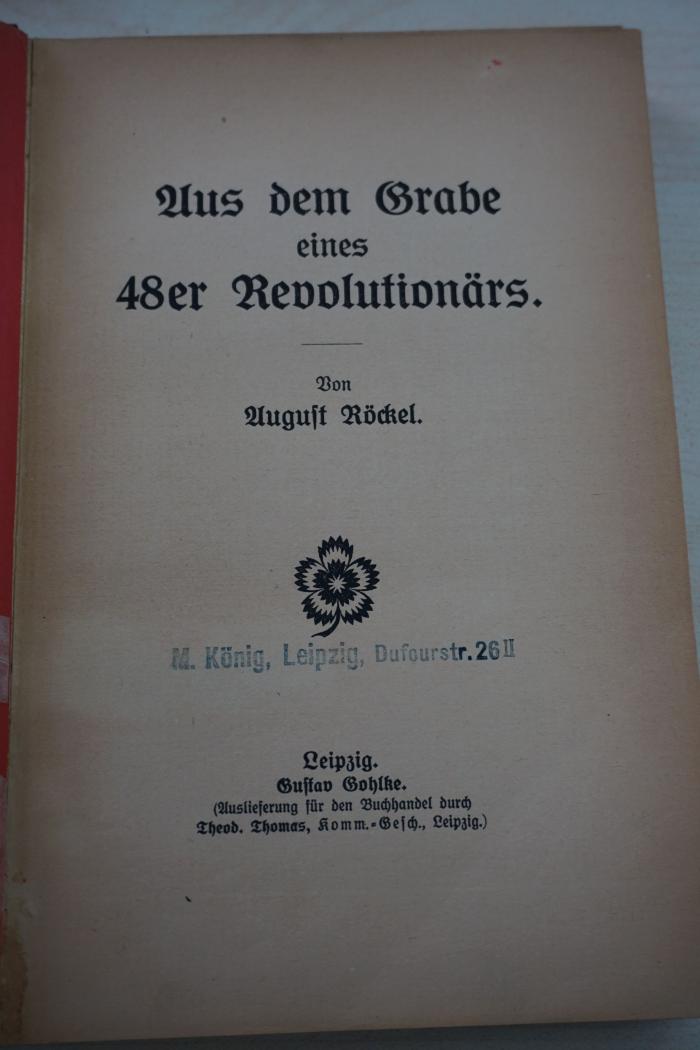 1933 A 9630 : Aus dem Grabe eines 48er Revolutionärs (o. J.)