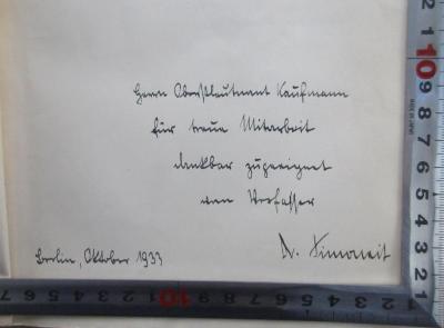 - (Kauffmann, Gerhard), Von Hand: Widmung; 'Herrn Oberstleutnant Kaufmann für treue Mitarbeit dankbar zugeeignet vom Verfasser Dr. Simoneit Berlin, Oktober 1933'. 