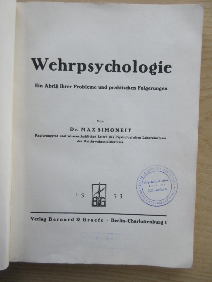 Jgc 184 (ausgesondert) : Wehrpsychologie : ein Abriß ihrer Probleme und praktischen Folgerungen (1933)