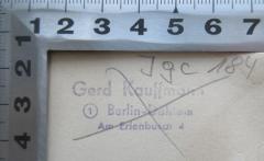 - (Kauffmann, Gerhard), Stempel: Name, Ortsangabe; 'Gerd Kauffmann 1 Berlin-Dahlem Am Erlenbusch 4'. 