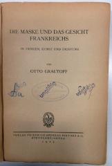Gb 729 : Die Maske und das Gesicht Frankreichs in Denken, Kunst und Dichtung (1923)