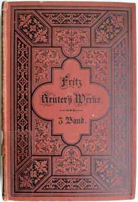 Bs 690 Reut 1/1c  : Sämmtliche Werke. Volks-Ausgabe in 7 Bänden. Bd. 3 (1878)