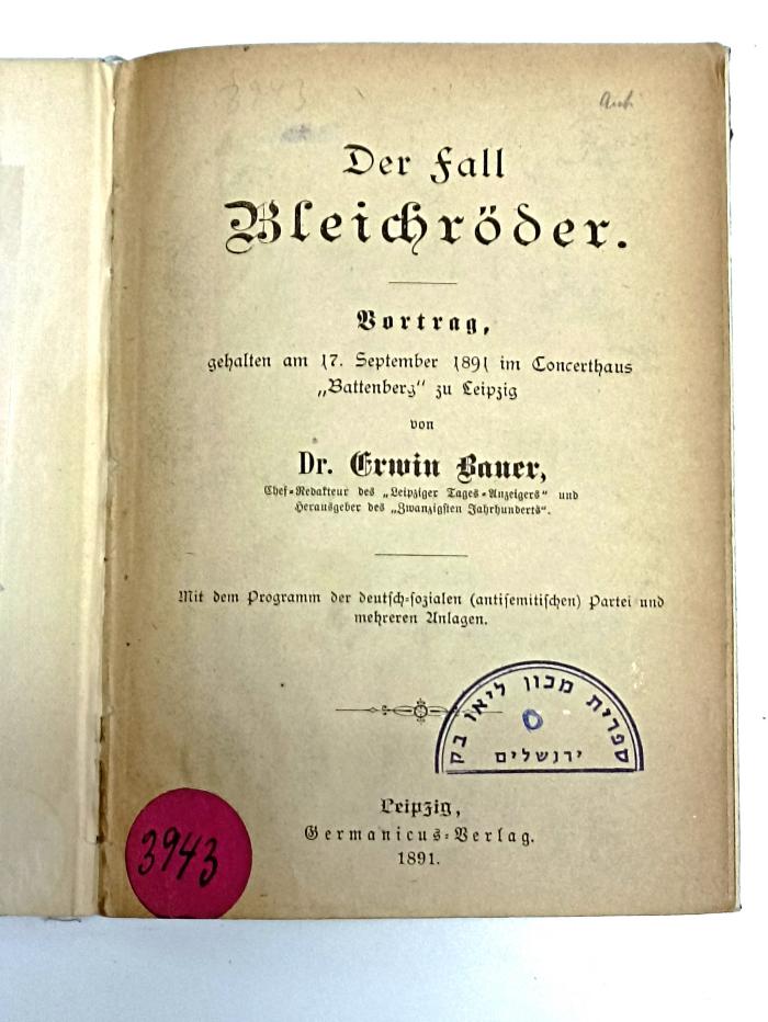 AN I 320 : Der Fall Bleichröder: Vortrag, gehalten am 17. September 1891 im Concerthaus "Battenberg" zu Leipzig. (1891)
