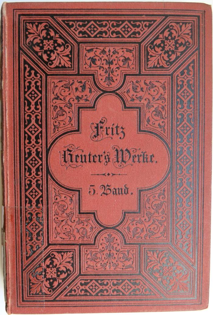Bs 690 Reut 1/1c : Sämmtliche Werke. Volks-Ausgabe in 7 Bänden. Bd. 5 (1878)