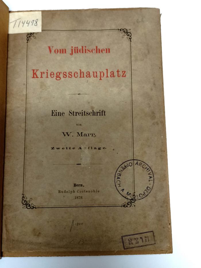 AN I 346 : Vom jüdischen Kriegsschauplatz: eine Streitschrift. (1879)