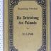[ohne Signatur] : Die Entstehung des Talmuds (1919)