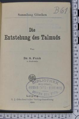 [ohne Signatur] : Die Entstehung des Talmuds (1919)