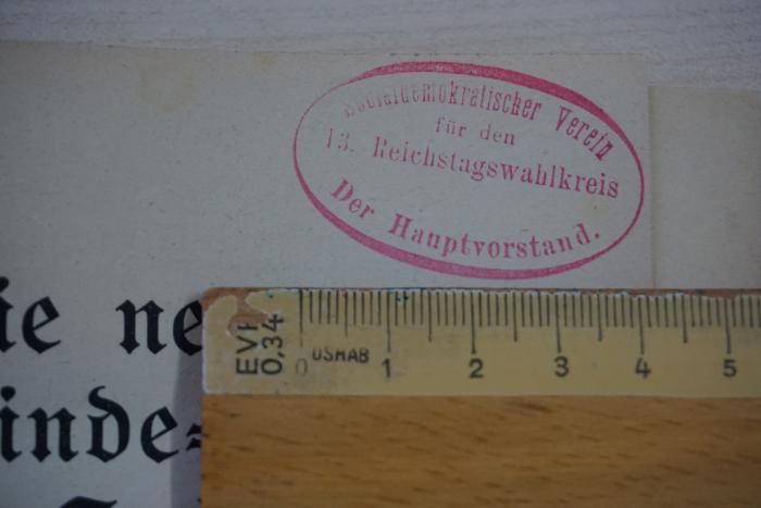 - (Socialdemokratischer Verein für den 13. Reichstagswahlkreis. Der Hauptvorstand), Stempel: Berufsangabe/Titel/Branche; 'Socialdemokratischer Verein für den 13. Reichstagswahlkreis. Der Hauptvorstand'. 