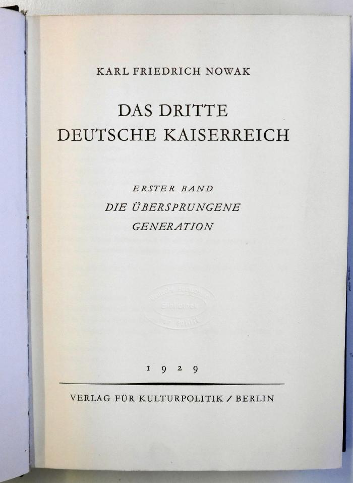 G 750-1a : Das dritte deutsche Kaiserreich. 1, Die übersprungene Generation (1929)