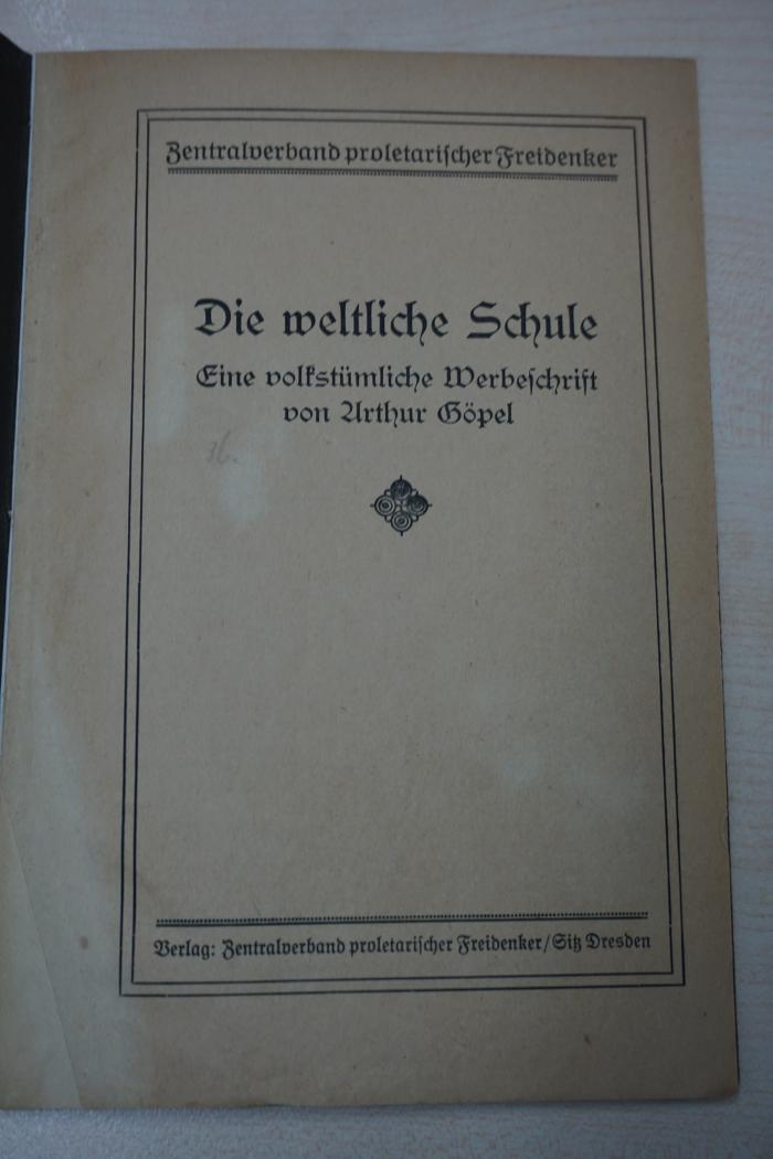 1933 A 11067 : Die weltliche Schule : Eine volkstümliche Werbeschrift (o. J.)