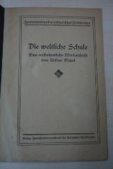 1933 A 11067 : Die weltliche Schule : Eine volkstümliche Werbeschrift (o. J.)