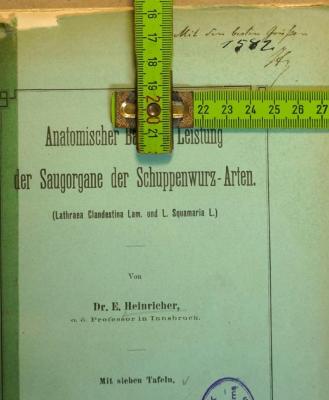 - (Heinricher, Emil), Von Hand: Widmung; 'Mit den besten Grüßen
[...]
H[?]'. 