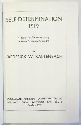 G 856 : Self-Determination 1919 : a study in frontiermaking between Germany & Poland (1938)