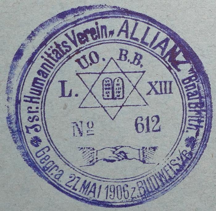 - (Israelitischer Humanitätsverein "Allianz" Budweis (U.O.B.B)), Stempel: Exlibris, Name; 'Isr. Humanitäts Verein "ALLIANZ" B'nai B'rith. Gegr. a. 27. MAI 1906 z. BUDWEIS i/B 
U.O.B.B. L XIII  No 612'.  (Prototyp)