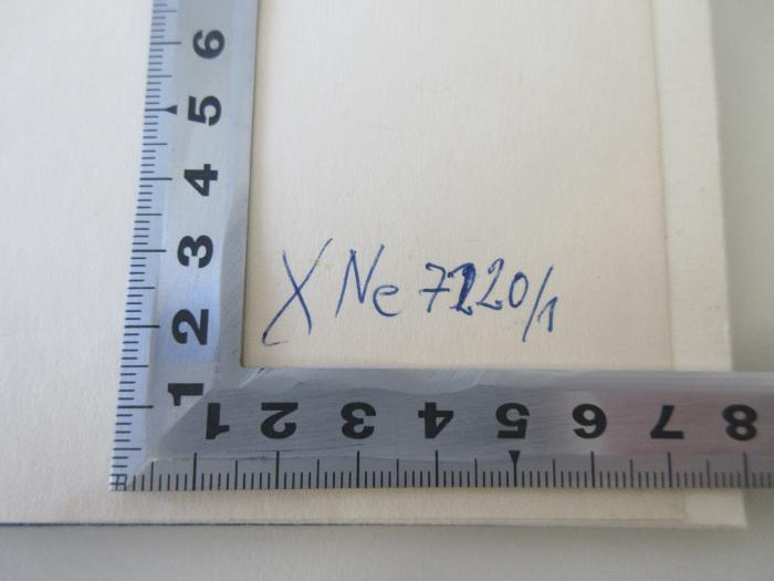-, Von Hand: Signatur; 'X Ne 7220/1'