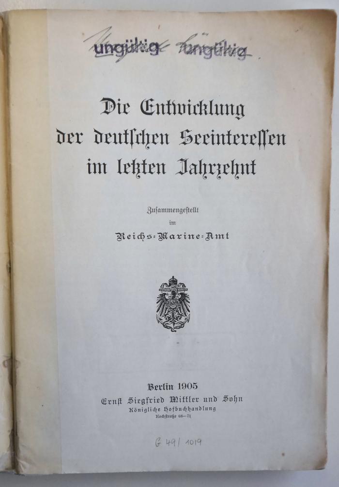 Gb 402 : Die Entwicklung der deutschen Seeinteressen im letzten Jahrzehnt (1905)