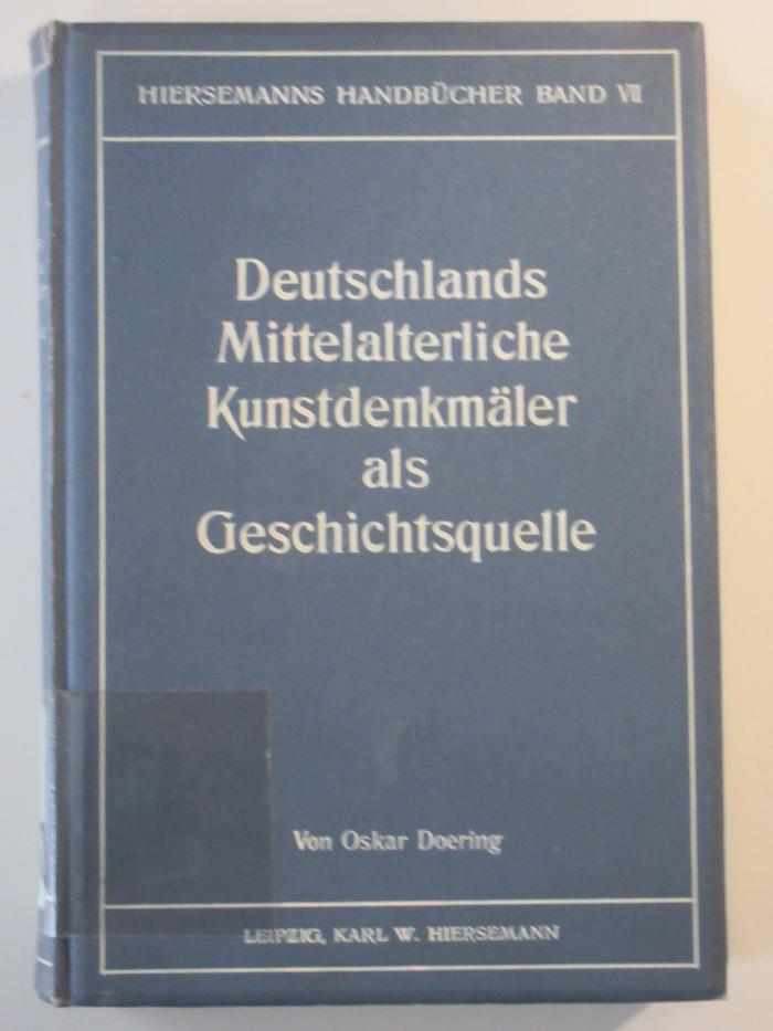 ausgesondert : Deutschlands mittelalterliche Kunstdenkmäler als Geschichtsquelle (1910)