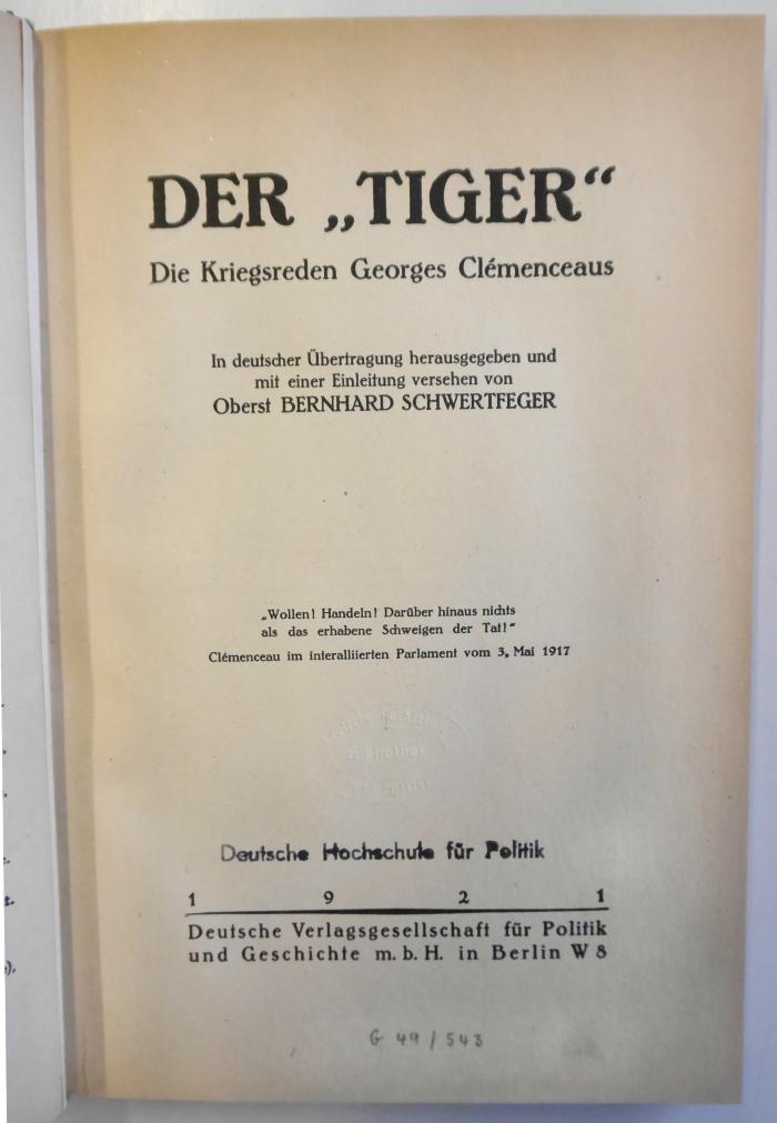 Ga 154 : Der "Tiger" : die Kriegsreden Georges Clémenceaus (1921)