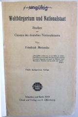Gb 436&lt;5&gt;a : Weltbürgertum und Nationalstaat : Studien zur Genesis des deutschen Nationalstaates (1919)