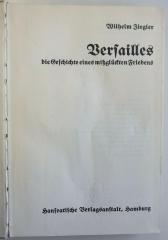 G 876 : Versailles : die Geschichte eines mißglückten Friedens (1933)