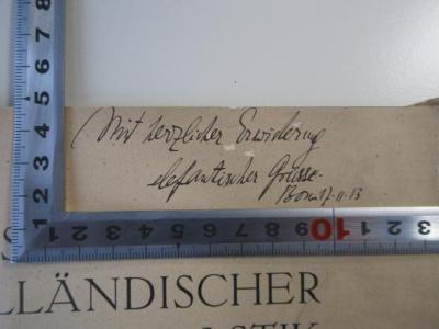 -, Von Hand: Widmung; 'Mit herzlicher Erwiderung elefantischer Grüsse. Bonn 17.11.13'