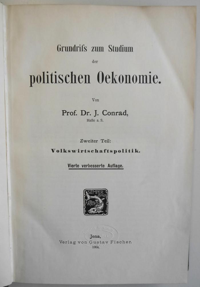 D 539-4 : Grundriß zum Studium der politischen Oekonomie. 4,1, 4. T., Statistik ; 1, Die Geschichte und Theorie der Statistik, die Bevölkerungsstatistik (1904)